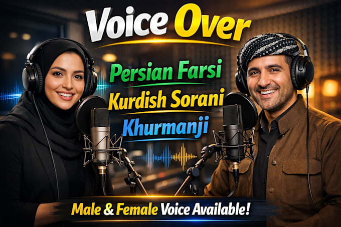 record persian farsi, kurdish sorani voice over professionally