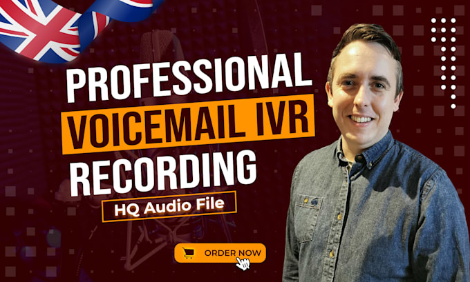 record a professional IVR voice over or phone voicemail greeting