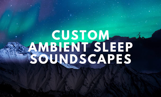 create custom ambient sleep sounds for deeper sleep