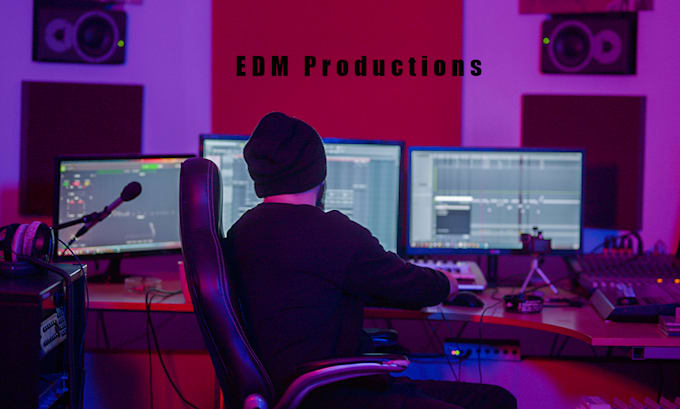 be your edm producer, house, techno, trance, dubstep, electronic music
