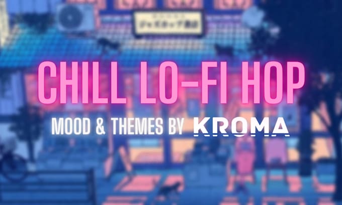 create a chill lo fi hop track with a theme of your choosing