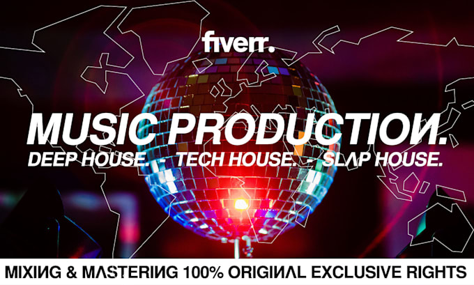 make best quality house music production
