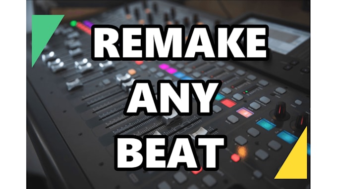 remake any beat from any sample or melody