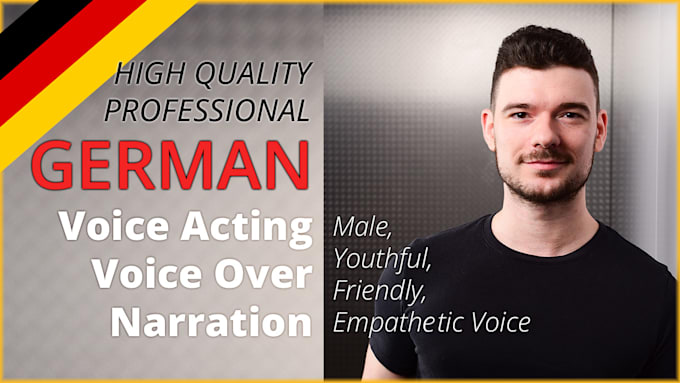 record professional german voice over , friendly empathetic voice