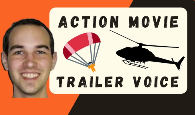 provide an action movie trailer voice over