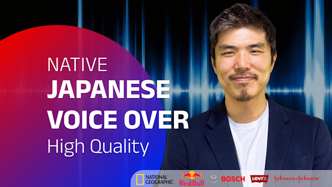 record a deep or professional or high pitch native male japanese voice over