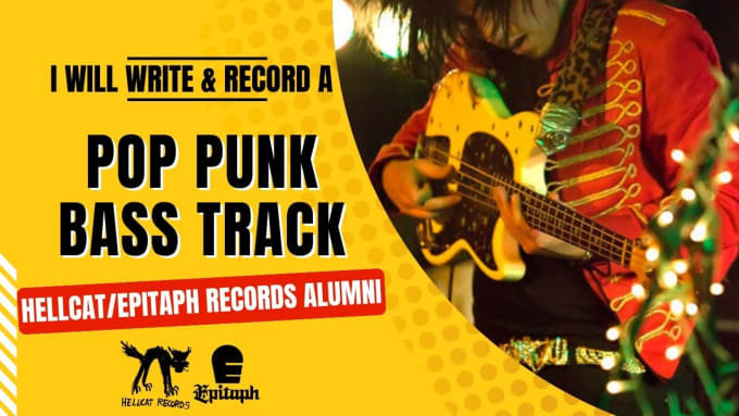 Record A Sick Bass Track For Your Pop Punk Or Punk Rock Song By Record A Sick Bass Track For Your Pop Punk Or Punk Rock Song By