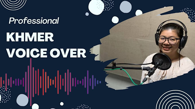 record voice over for you in khmer