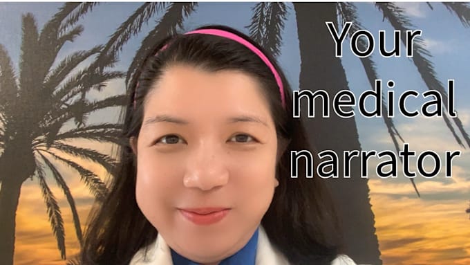 perform a professional medical voice over to your project