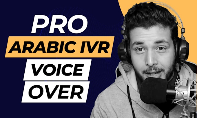 record a professional arabic IVR voice over