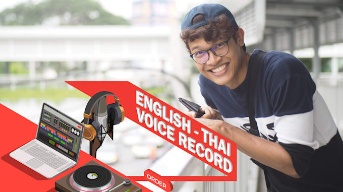 do the professional thai voiceover for the youtube channel