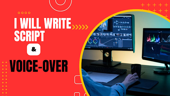 write script and voice over for your video