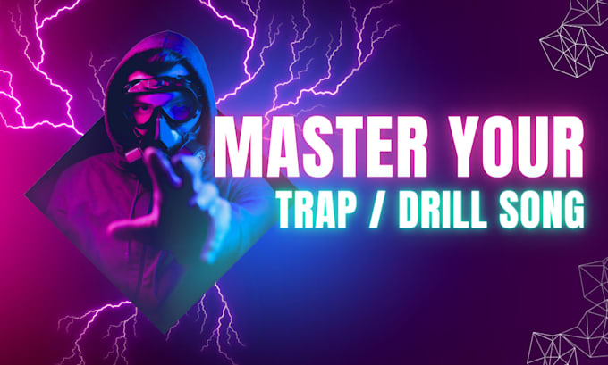 make a professional mastering of your trap or drill song