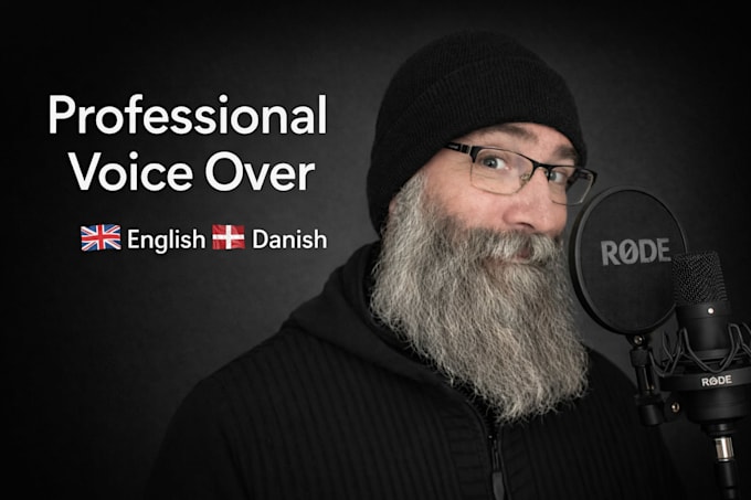 record a professional male danish or english voice