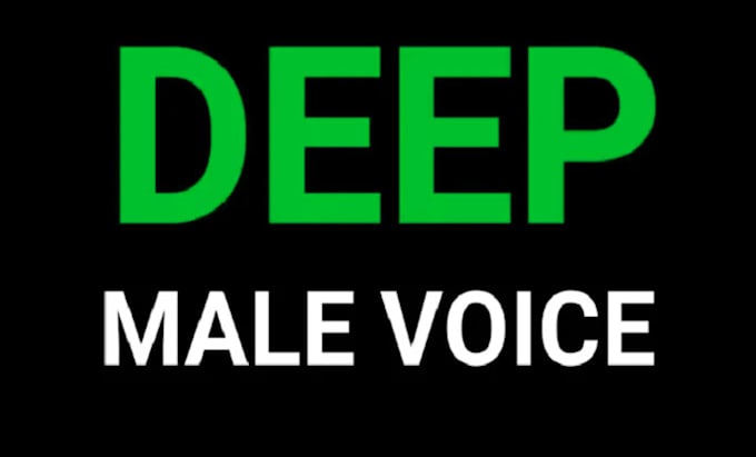 Voice over anything using my deep voice by Fpssheep | Fiverr