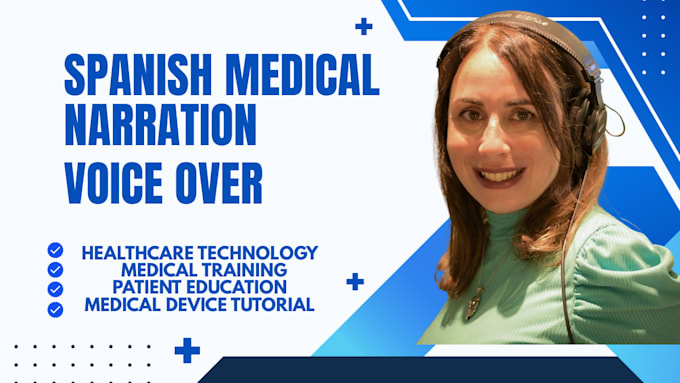 record a professional spanish medical voice over