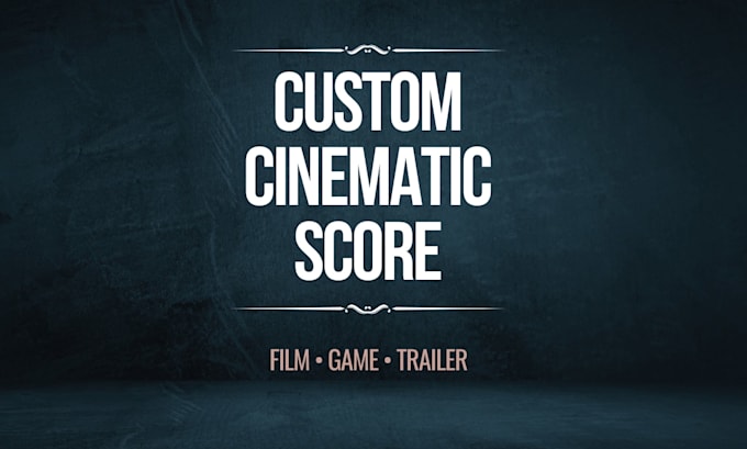make cinematic orchestra music for film, game or trailer