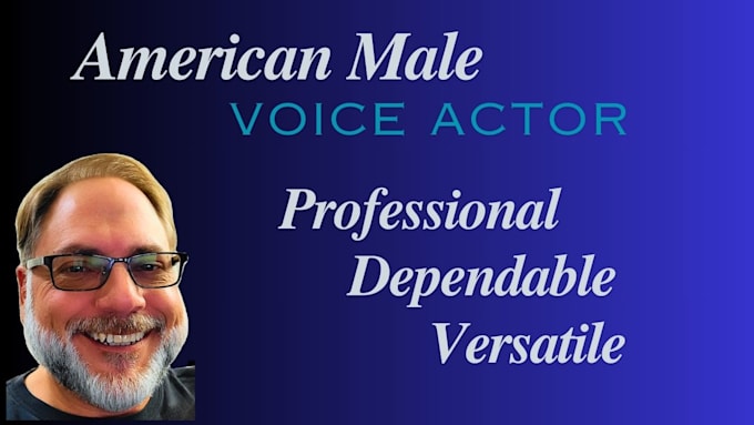 perform an american male voice over