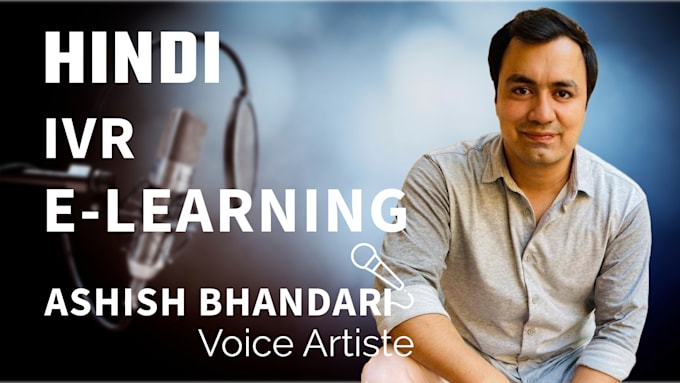provide high quality hindi IVR and elearning voiceovers