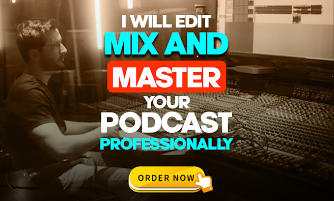 edit, mix and master your podcast