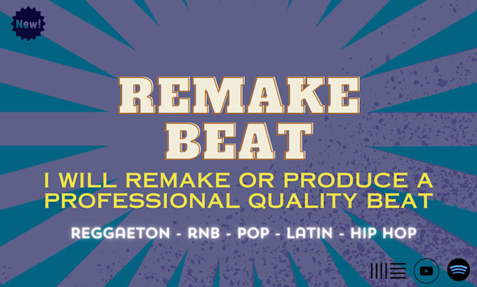 remake or produce a professional quality beat