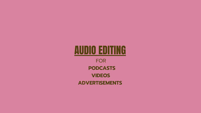 fix, edit, clean your audio in high quality