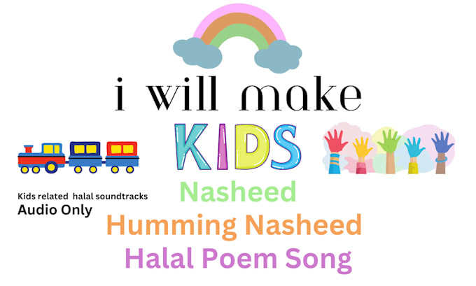 make kids nasheed or kids humming nasheed in halal way