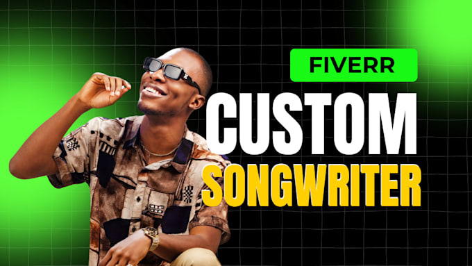 be songwriter ghostwriter for hip hop, rap, drill, pop song