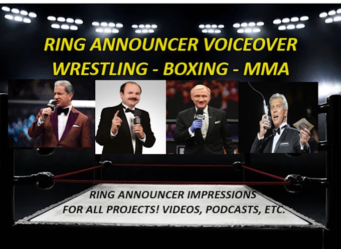 Do impressions of ring announcers from wrestling, boxing, and mma by ...