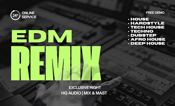 produce a professional edm remix of your song