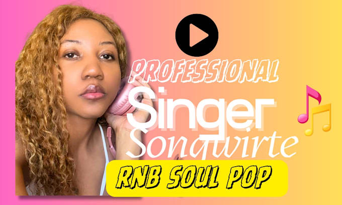 record soulful rnb vocals and write lyrics for your song
