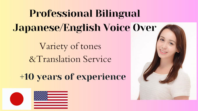 be your bilingual japanese and english female voiceover artist