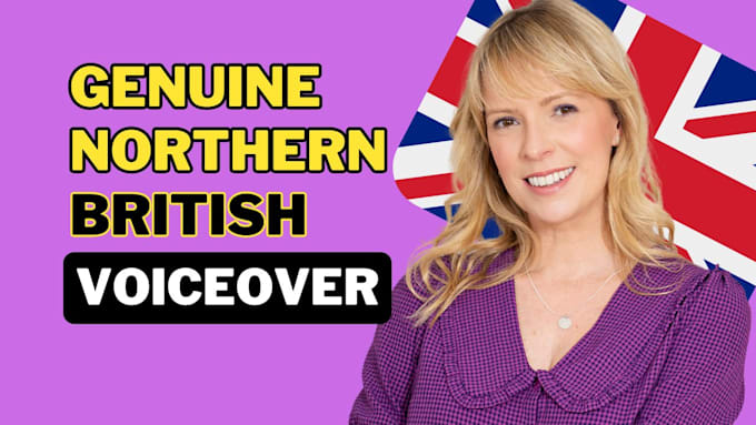 be a friendly northern female UK voice on your video project