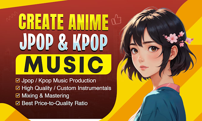 create anime, j pop, and k pop music