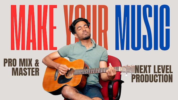 create custom music production, mixing for any genre