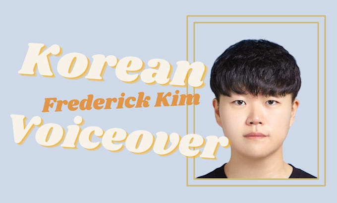 provide professional korean voiceover