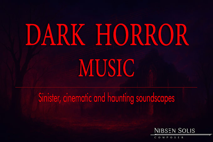 compose dark horror cinematic music or orchestral arrangement