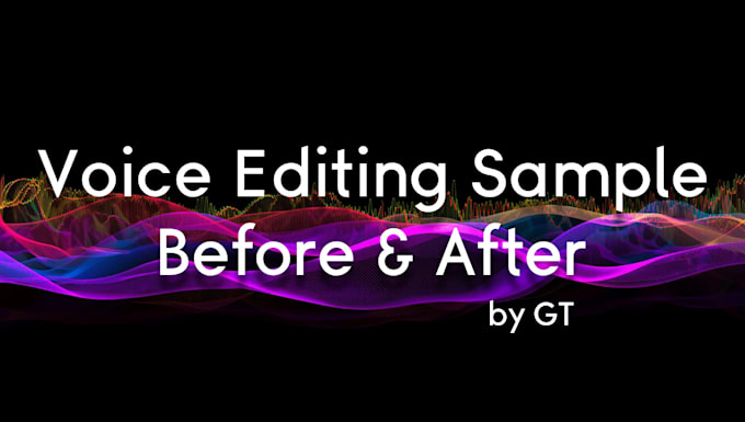 edit, clean, and master podcast audio and voice recordings