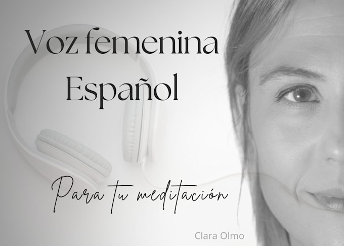 voz femenina en español para tus audios de meditacion