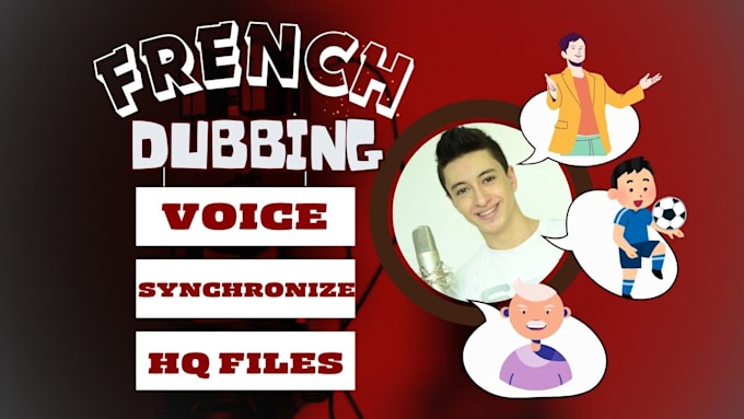 voice your characters in french