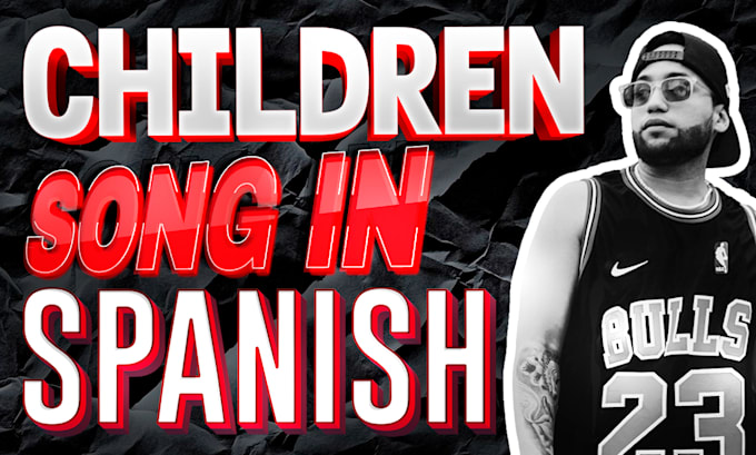 make children song in spanish