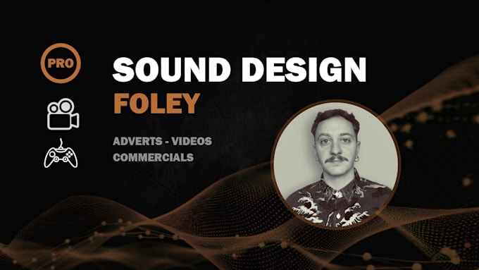 do foley, sound design and mix for your visual