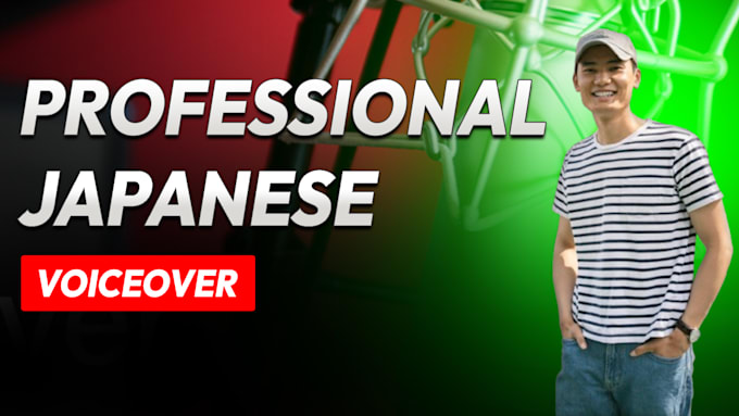 turn your script into a natural japanese male or female voice over