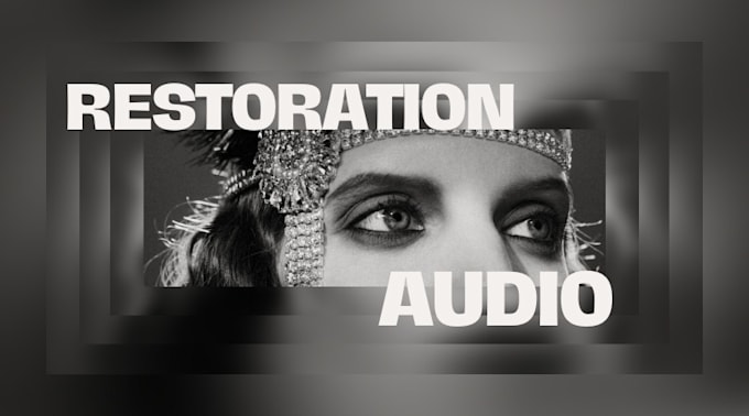 high quality audio restoration remove noise,crackle and fix your old recordings