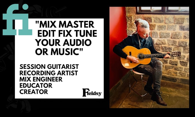 mix, master, edit, fix and tune your audio or music