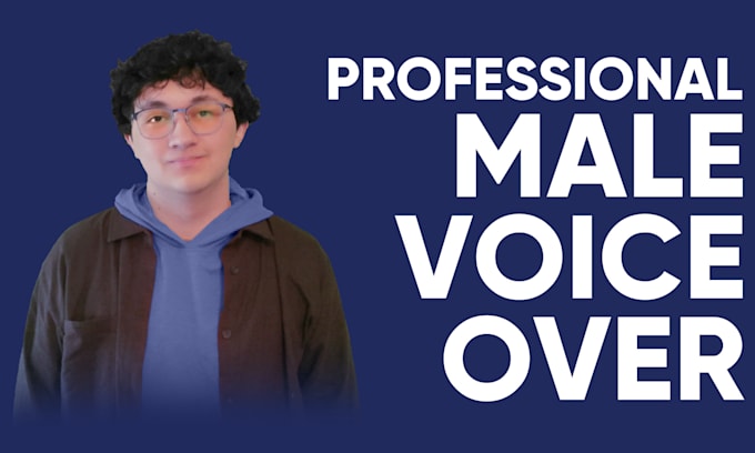 deliver a professional young male voice over