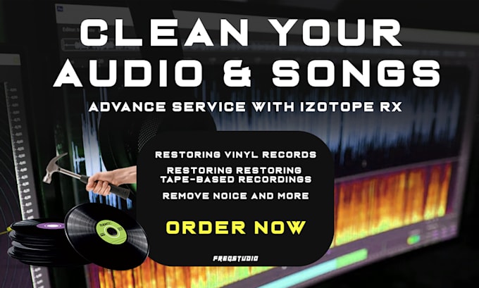 clean, repair, edit  restore vinyl records, songs, and audio