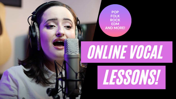 be your vocal coach and provide online singing lessons