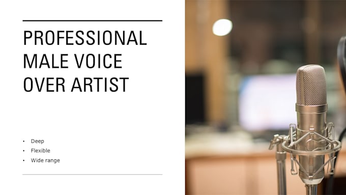 do a deep male voiceover
