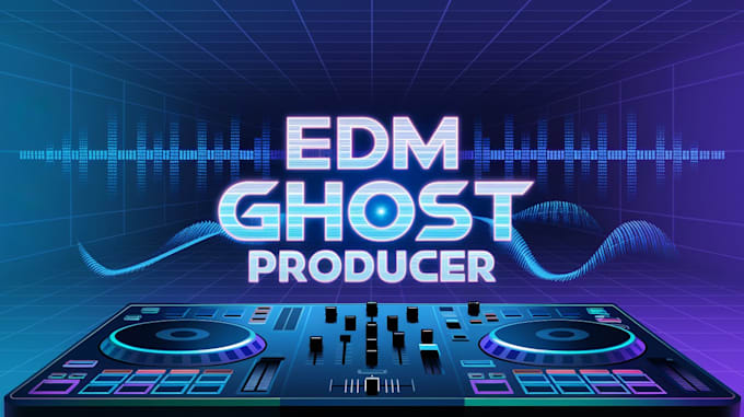 be your go to edm ghost producer with 24h delivery